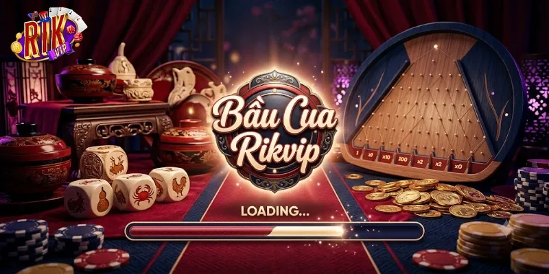 Bầu Cua Rikvip Chơi Cực Vui, Thử Vận May Nhận Thưởng Hấp Dẫn Ngay Hôm Nay