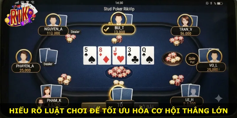 Hiểu rõ luật chơi để tối ưu hóa cơ hội thắng lớn