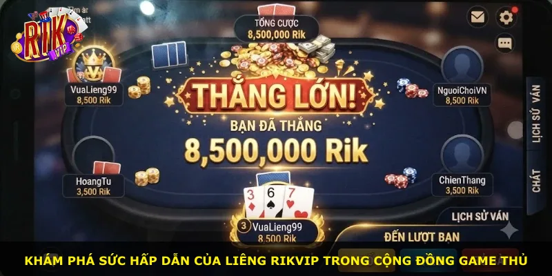 Khám phá sức hấp dẫn của liêng Rikvip trong cộng đồng game thủ