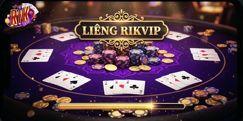 Liêng Rikvip Trải Nghiệm Game Bài Đổi Thưởng Hấp Dẫn Không Nên Bỏ Lỡ