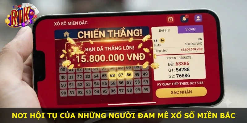 Nơi hội tụ của những người đam mê xổ số miền Bắc