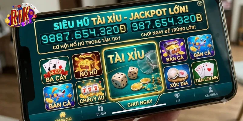 Tài Xỉu Jackpot Rikvip Trải Nghiệm Nổ Hũ Cực Đã Cho Mọi Game Thủ